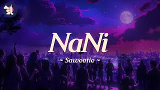 Saweetie - Nani