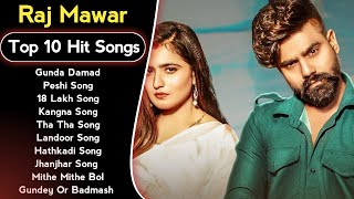 Raj Mawar All Songs 2023 |New Haryanvi Songs Haryanvi 2023 |Best Non Stop Jukebox Raj Mawar Mp3 Hits