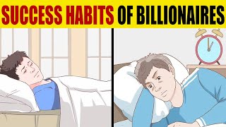 SUCCESS HABITS OF BILLIONAIRES| PROVEN METHODS OF SUCCESS| GIGL | HABITS OF SUCCESSFUL PEOPLE| STORY