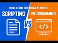 What is the difference between Scripting vs Programming - Simple Explanation
