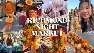 RICHMOND NIGHT MARKET FOOD 2024 | eating for free as a vancouver foodie!