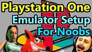 Still the best Playstation emulator in 2021!! - EPSXE Setup Guide for NOOBS