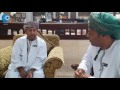 oman observer meets uncle habib awlad thani