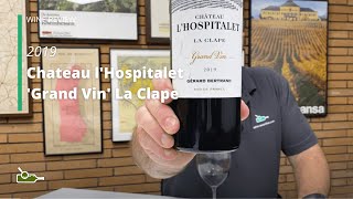 Wine Review: Chateau l'Hospitalet 'Grand Vin' La Clape 2019