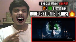 INDIAN REACTS TO Lil Nas X - Rodeo (ft. Nas) [Official Video] | Hindi Reactions