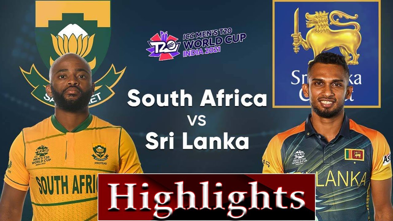 Sri Lanka Vs South Africa Highlights T20 World Cup 2021 | SL Vs Sa T20 ...