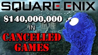 Square Enix Just Canceled a BUNCH of Games