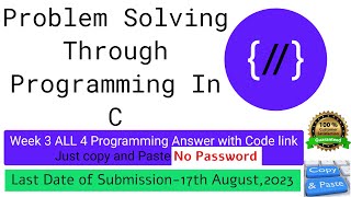 NPTEL: Problem solving through programming in C week 3 all programming assignment with link of codes