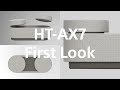 Sony | FIRST LOOK: HT-AX7 Portable Theatre System