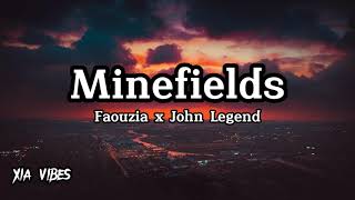 Faouzia & John Legend - Minefields (lyrics)
