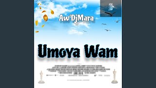 Umoya Wam (Slow Jam)