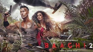 Baaghi 2 Movie Background music | Baaghi 2 BGM 2022 | Tiger Shroff | Disha Patani | Manoj Bajpayee