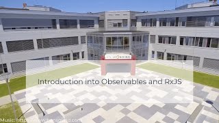 Introduction into Observables and RxJS
