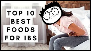 Top 10 Best Foods for IBS