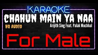 Karaoke Chahun Main Ya Naa For Male HQ Audio - Arijit Singh feat Palak Muchhal Film Aashiqui 2