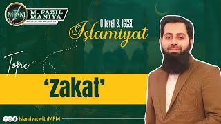 14. Zakat | O level/IGCSE Islamiyat | 2058/0493 | MFM