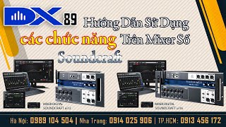 Mixer digital Soundcraft ui12/ui16 Cách sử dụng các chức năng trên mixer số soundcraft-LH 0913456172