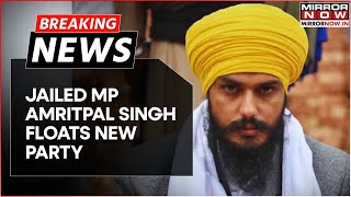 Breaking News | Jailed Pro-Khalistan Punjab MP Amritpal Singh Launches His Own Party