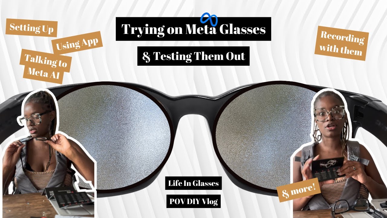 Learning About Meta Glasses Unboxing And Setting Up Youtube