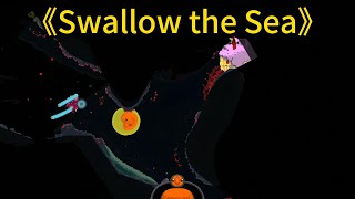 十分阴间的大鱼吃小鱼《Swallow the Sea》 # steam游戏