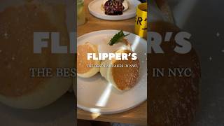 FLIPPER’S the best pancakes in NYC