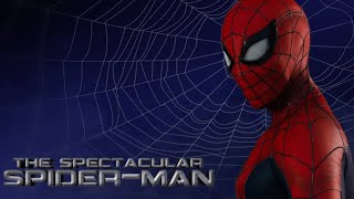 The Spectacular Spider-Man (S1 Intro) | FANMADE (Reupload)