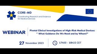 CORE-MD webinar: Pivotal Clinical Investigation in High Risk Medical Devices