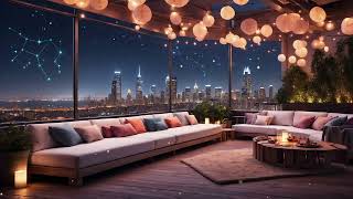 Night Skyline Serenity | Chill Lo-Fi Beats with Rooftop Ambiance