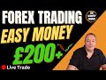 HOW TO DAY TRADE FOREX = Easy Money £200 +