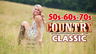 Top 100 classic country songs of 50s 60s 70s - Best Old Country Music songs