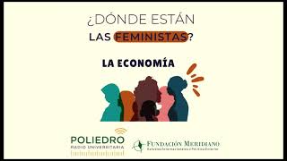 Radio Universitaria Poliedro - Dónde están las feministas - Ep. 2