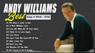 Best Songs Of Andy Williams Playlist 2024 | Andy Williams Greatest Hits Full Album 10