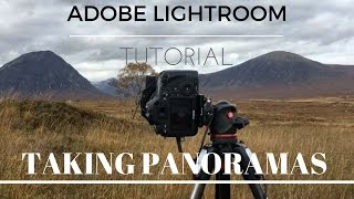 How To Take A Panorama - On Location/Post Processing Tutorial