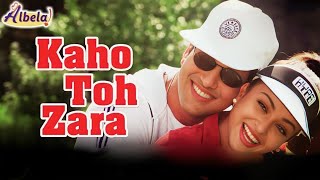 Kaho Toh Zara  | Albela | Govinda & Aishwarya Rai | Alka Yagnik & Kumar Sanu | Evergreen Hindi Song