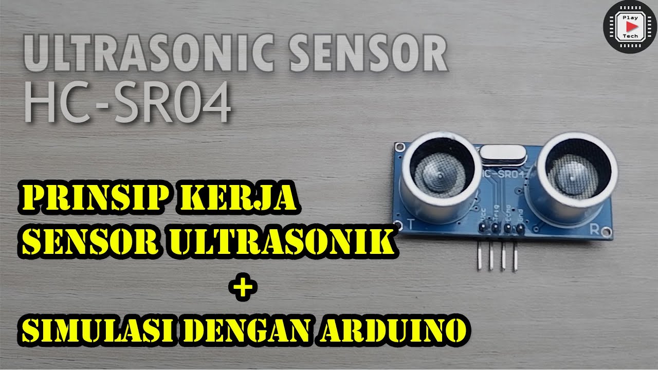 Prinsip Kerja Sensor Ultrasonic | Ultrasonic Sensor HC-SR04 Dengan ...