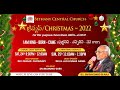 Bethany Central Church - Christmas Candle Light Service - Dec -24th, 2022