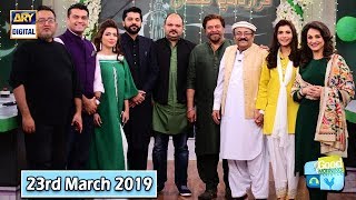 Good Morning Pakistan - Shabbir Jan & Bushra Ansari - 23th March 2019 - ARY Digital Show