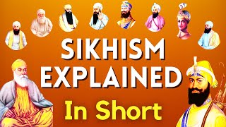 Brief Life Story of all 10 Sikh Guru | Sikh History explained in Short