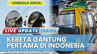 Mencoba Keseruan Gondola Ancol, Wahana Kereta Gantung Pertama dan Tertua di Indonesia