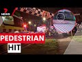 Pedestrian hit by car in Greenacre | 7NEWS