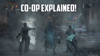 BloodBorne -  Co-op Explained and How to Connect with Friends!