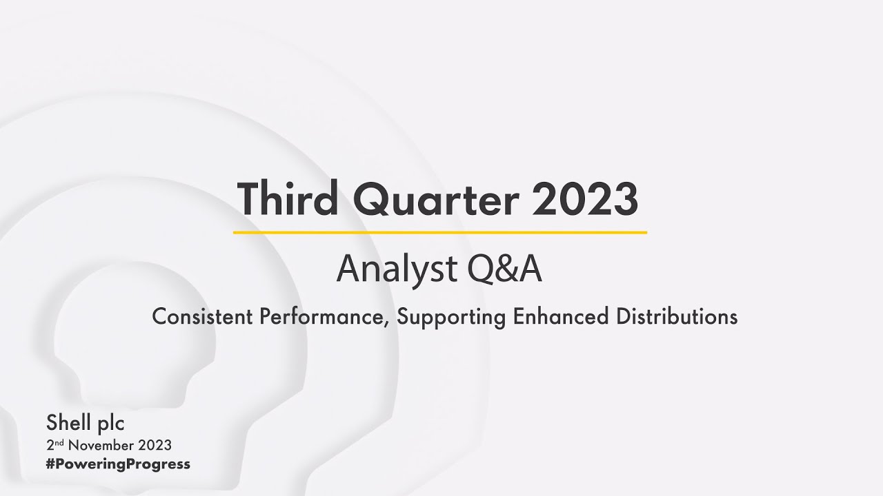 Shell’s Third Quarter 2023 Results | Analyst Q&A - YouTube