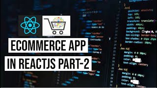React Ecommerce Project - Part 2 [2020]