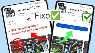 Corrija o eFootball 2024 não compatível com o seu dispositivo (truques fáceis)