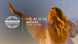 Marius Bear - Kiss Me In The Morning (Official Lyric Video)