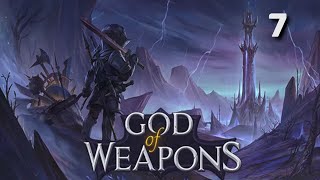 Beating Difficulty 4! I God of Weapons Ep 7