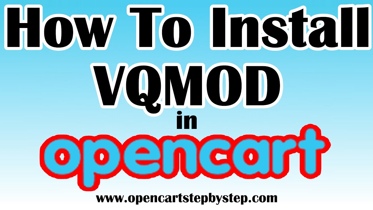 How To Install VQMod On Opencart 1.5.6.4 - YouTube