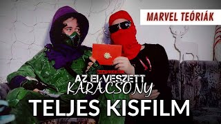 Az Elveszett Karácsony | Teljes karácsonyi kisfilm (4K)