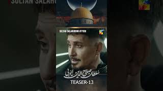 Sultan Salahuddin Ayyubi - Teaser Ep 13 #humtv #sultansalahuddinayyubi #turkishdrama