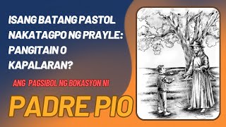 Paano Itinanim Ang Binhi Ng Bokasyon Ni Padre Pio?